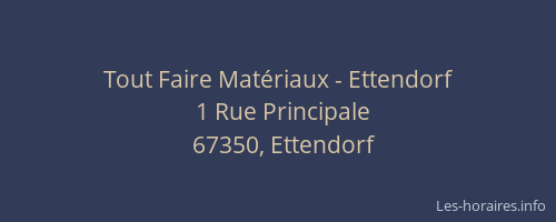 Tout Faire Matériaux - Ettendorf