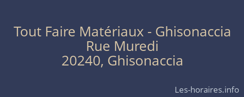 Tout Faire Matériaux - Ghisonaccia