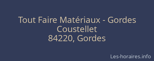 Tout Faire Matériaux - Gordes