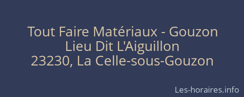 Tout Faire Matériaux - Gouzon