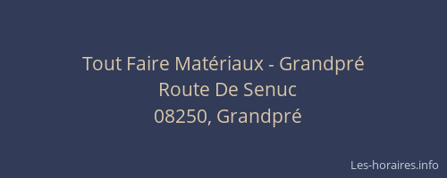 Tout Faire Matériaux - Grandpré
