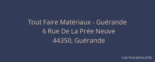 Tout Faire Matériaux - Guérande