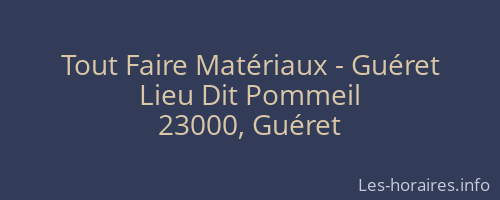 Tout Faire Matériaux - Guéret