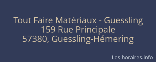 Tout Faire Matériaux - Guessling