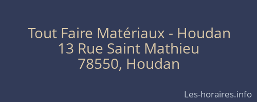 Tout Faire Matériaux - Houdan