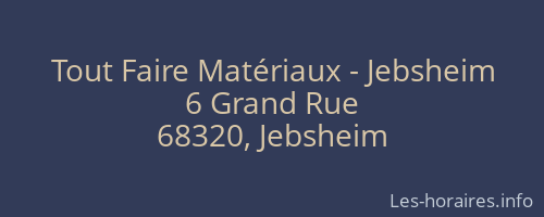 Tout Faire Matériaux - Jebsheim