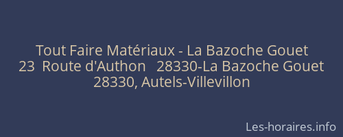 Tout Faire Matériaux - La Bazoche Gouet