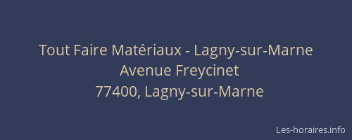 Tout Faire Matériaux - Lagny-sur-Marne