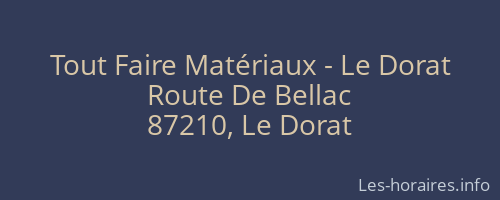 Tout Faire Matériaux - Le Dorat