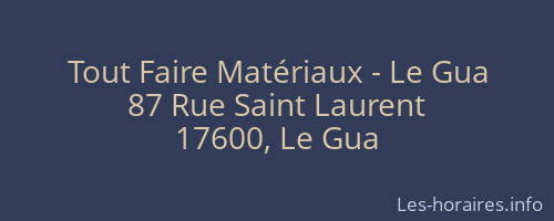 Tout Faire Matériaux - Le Gua