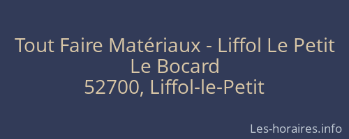 Tout Faire Matériaux - Liffol Le Petit