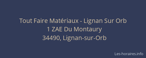 Tout Faire Matériaux - Lignan Sur Orb