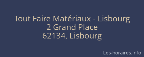 Tout Faire Matériaux - Lisbourg