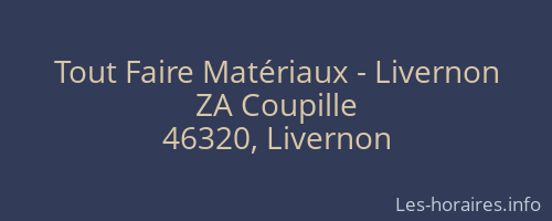 Tout Faire Matériaux - Livernon