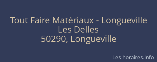 Tout Faire Matériaux - Longueville