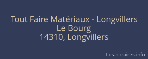 Tout Faire Matériaux - Longvillers