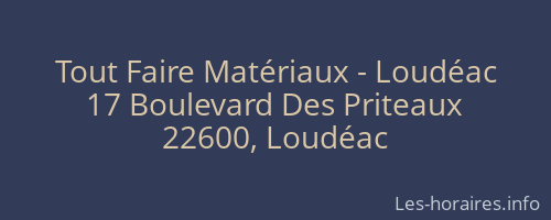 Tout Faire Matériaux - Loudéac