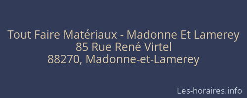Tout Faire Matériaux - Madonne Et Lamerey