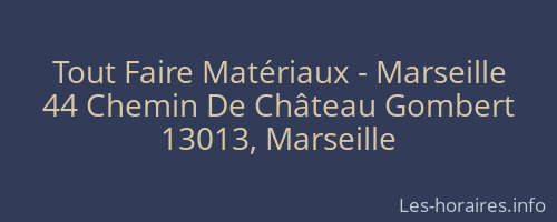 Tout Faire Matériaux - Marseille