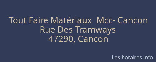 Tout Faire Matériaux  Mcc- Cancon