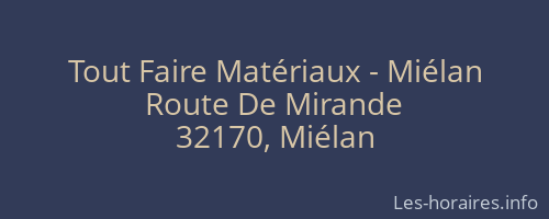 Tout Faire Matériaux - Miélan