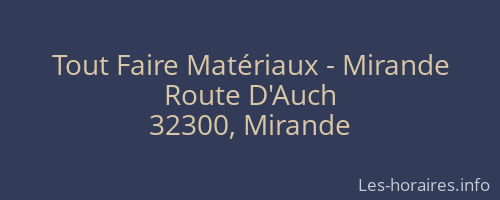 Tout Faire Matériaux - Mirande