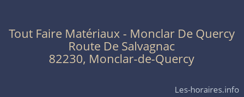 Tout Faire Matériaux - Monclar De Quercy