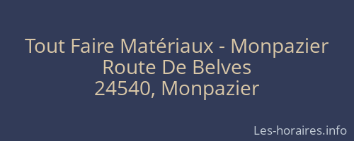 Tout Faire Matériaux - Monpazier