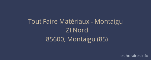 Tout Faire Matériaux - Montaigu