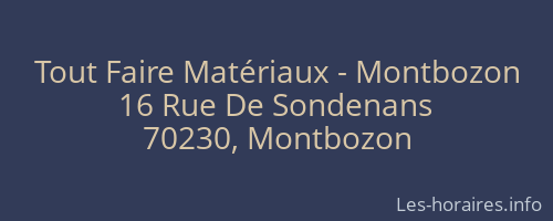 Tout Faire Matériaux - Montbozon
