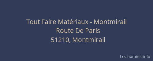 Tout Faire Matériaux - Montmirail