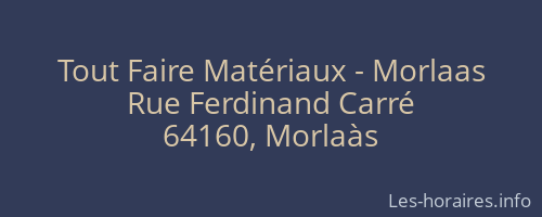 Tout Faire Matériaux - Morlaas