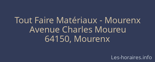 Tout Faire Matériaux - Mourenx