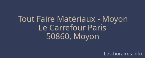 Tout Faire Matériaux - Moyon