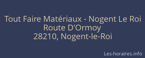 Tout Faire Matériaux - Nogent Le Roi