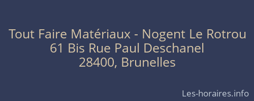 Tout Faire Matériaux - Nogent Le Rotrou