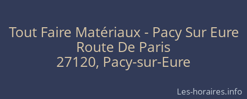 Tout Faire Matériaux - Pacy Sur Eure