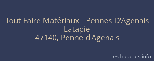 Tout Faire Matériaux - Pennes D'Agenais