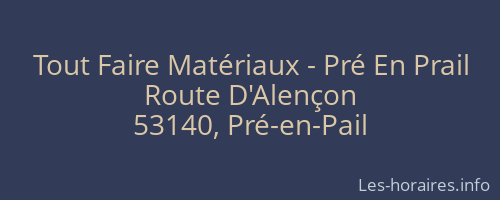 Tout Faire Matériaux - Pré En Prail