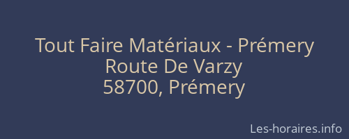 Tout Faire Matériaux - Prémery