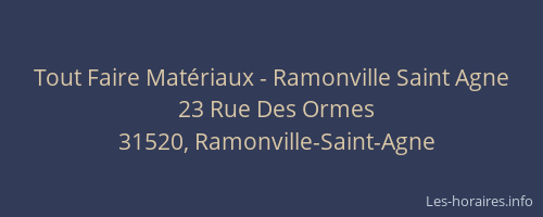 Tout Faire Matériaux - Ramonville Saint Agne