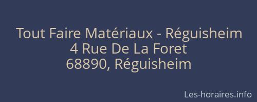 Tout Faire Matériaux - Réguisheim