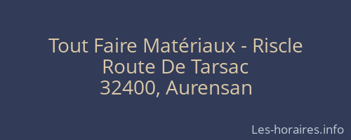 Tout Faire Matériaux - Riscle