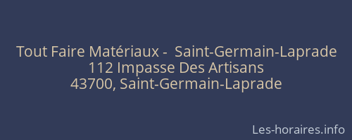 Tout Faire Matériaux -  Saint-Germain-Laprade