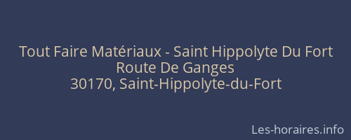 Tout Faire Matériaux - Saint Hippolyte Du Fort
