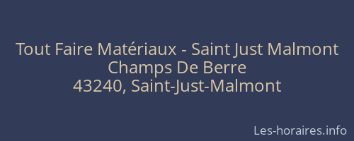 Tout Faire Matériaux - Saint Just Malmont