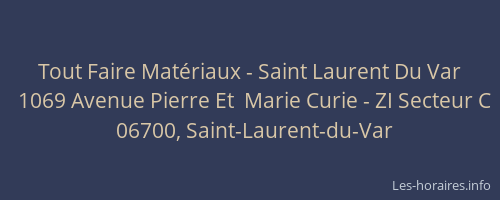 Tout Faire Matériaux - Saint Laurent Du Var