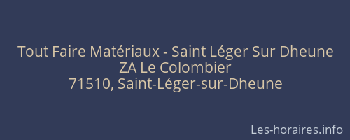 Tout Faire Matériaux - Saint Léger Sur Dheune