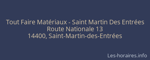 Tout Faire Matériaux - Saint Martin Des Entrées