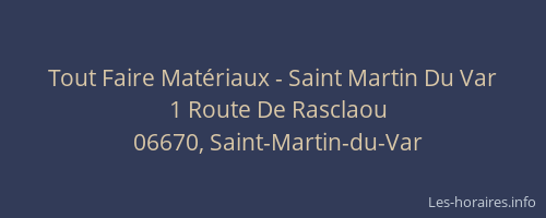 Tout Faire Matériaux - Saint Martin Du Var